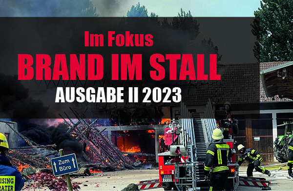 Feuerwehr Fachjournal II 23 Brand im Stall